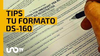 ¿Cómo llenar tu formato DS160 para la visa de EU Los mejores tips [upl. by Lias]