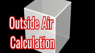 Load Calculation  Outside Air Equation [upl. by Nole]