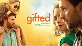 Gifted 2017 Movie  Chris Evans Mckenna Grace Lindsay Duncan  updates Review amp Facts [upl. by Bowden]