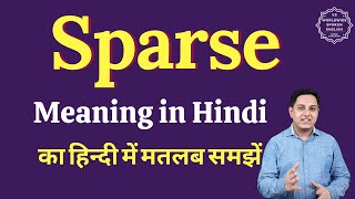 Sparse meaning in Hindi  Sparse ka matlab kya hota hai  English vocabulary words [upl. by Eesak]