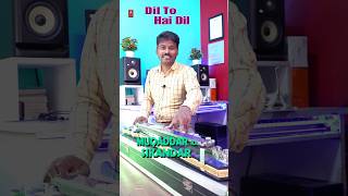 short video  Dil To Hai Dil Anil Anand Banjo दिल तो है दिल mukaddar Ka secunder Hindi song [upl. by Mcgaw342]