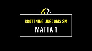 UngdomsSM Brottning  Matta 1  8 Februari 2020 [upl. by Calisa]