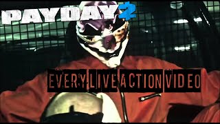 Payday 2  Every Live Action Video [upl. by Elwyn694]