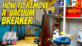 How to remove a vacuum breaker [upl. by Harbed]