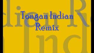 Tongan Indian Remixwmv [upl. by Htiduy]