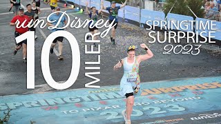 10 Miler  runDisney Springtime Surprise  2023 [upl. by Sylvia822]