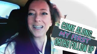 COME ALONG to my 1st ORTHO FOLLOW UP [upl. by Malory]