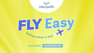 Cebu Pacific Fly Easy going online is key [upl. by Ecaj]