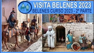 ⚪ BELENES CURSO 2023  SEGUNDA PARTE [upl. by Airenahs]