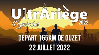 Ultrariege TV 2022  Départ de la course 165km de Guzet  22 Juillet 2022 [upl. by Acilef]