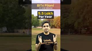 BITS Pilani in 1 Min  Inside BITS Pilani  Arvind Kalia Sir  JEEVedantu shorts bitspilani [upl. by Casimir]