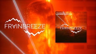 Frainbreeze  Progressive Trance Alexander Popov Style FL Studio 20 Template [upl. by Cornelius]