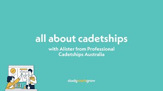 All about cadetships with Alister from Professional Cadetships Australia [upl. by Alleinnad]