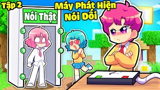 HIHA PHÁT HIỆN LÀNG HIHA AUT NÓI DỐI BẰNG MÁY THẦN KỲ TRONG MINECRAFTMÁY PHÁT HIỆN NÓI DỐI TẬP 2 🤣🤩 [upl. by Agnese]