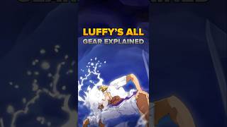 Luffys Gear  ONE PIECE EXPLAINED anime onepiece animeshorts viralshorts [upl. by Oinotnas]