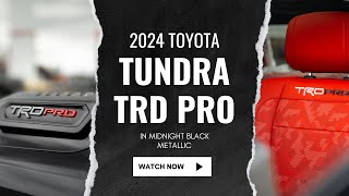 Walk Around The  2024 TRD PRO Tundra in Midnight Black Metallic  Autoline Toyota [upl. by Dorotea]