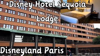 Disneyland Paris 2023 Hotel Sequoia Lodge [upl. by Rao]