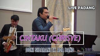 Cintaku  Doni Sibarani ex quotada Bandquot Live Padang [upl. by Yeoz]