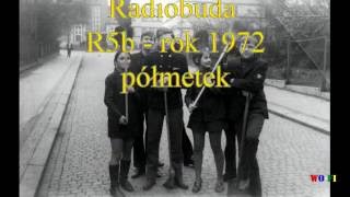 Radiobuda Dzierżoniów  Technikum Radiotechniczne klasa R5B rok 1972 [upl. by Hankins]