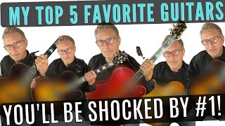 My Top 5 Favorite Guitars I Own  Youll Be Shocked At My Number One Pick🤯😱  Jazz Guitar Reviews [upl. by Eillim]