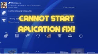 PS4 Cannot Start Application Error Fix 2023 [upl. by Yehs]