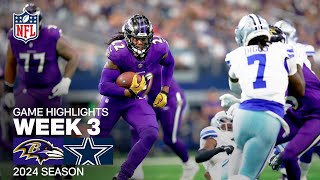 Baltimore Ravens vs Dallas Cowboys  2024 Week 3 Game Highlights [upl. by Luapnoj24]