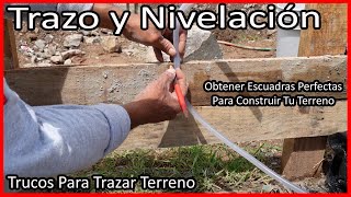 Como Hacer El Trazo y Nivelación De Una Casa [upl. by Bathsheb847]