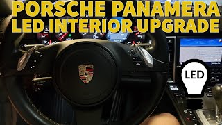 Porsche Panamera Interior LED Upgrades [upl. by Rotow]