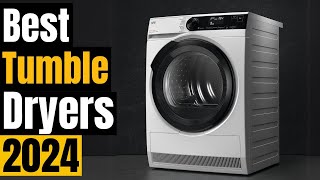 Best Tumble Dryers 2024 Efficiency Durability and Style [upl. by Thant981]