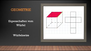 Geometrie  Eigenschaften vom Würfel und das Würfelnetz  Mathe einfach erklärt [upl. by Engelbert234]