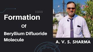 Formation Of Beryllium difluoride Molecule  BeF2 molecule [upl. by Carley95]