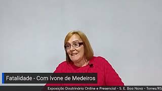 Fatalidade  Com Ivone de Medeiros [upl. by Neu567]