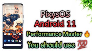 PixysOS Android 11  Use this Performance based Android 11 Custom ROM now [upl. by Akemrehs]