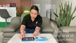 Khánh Linh TV  hôm nay chúng ta sẽ tô màu con mèo [upl. by Carly]