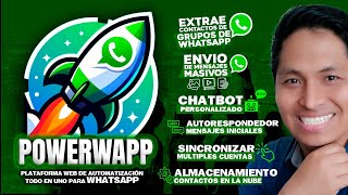 Extrae Contactos de Grupos de WhatsApp y Envio Masivo de Mensajes con POWERWAPP 2024 [upl. by Abdella732]