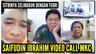 SAIFUDIN IBRAHIM VIDEO CALL MKC [upl. by Nnylrats]