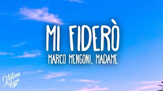 Marco Mengoni  Mi Fiderò ft Madame [upl. by Zennas]