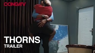 Thorns Nollywood Movie Official Trailer  CONGATV [upl. by Mehta]