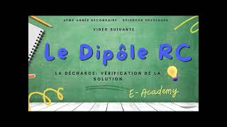 Le dipôle RC  10  décharge  vérification des solutions [upl. by Slein]