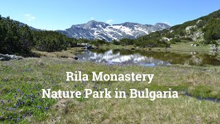 Rila Monastery Nature Park [upl. by Ediva]