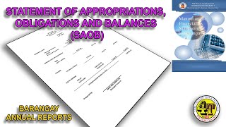 STATEMENT OF APPROPRIATIONS OBLIGATIONS AND BALANCES SAOB  BARANGAY ANNUAL REPORTS [upl. by Eissen]