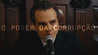 O Poder Da Corrupção [upl. by Jillana333]