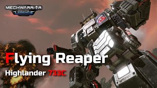 Mechwarrior Online  Highlander 733C  Flying Reaper [upl. by Zetnas]