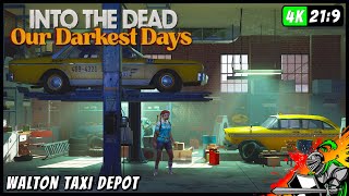 Walton Taxi Depot  Into The Dead  Our Darkest Days [upl. by Vyse532]