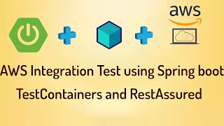 Integration Test using Spring boot testcontainer to test AWS serverless and REST API [upl. by Franzoni]