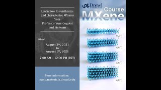 MXene Summer 2021 Course [upl. by Rema]