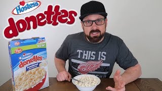 HOSTESS DONETTES CEREAL  POWDERED DONUT FLAVORED CEREAL [upl. by Gudrin]