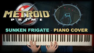 Sunken Frigate Orpheon from Metroid Prime  Piano Cover [upl. by Drallim]