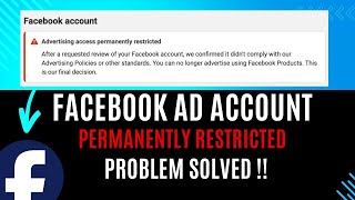 Facebook ad account permanently restricted problem solved [upl. by Talanian]