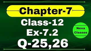 Class 12 Ex 72 Q2526 Math  Chapter7 Class12 Math  Integration  Ex 72 Q2526 Class 12 Math [upl. by Aihsemot]